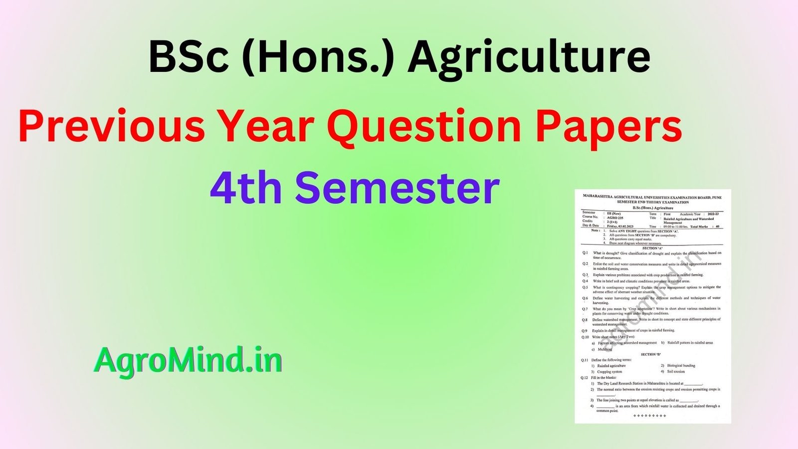 BSc Agriculture 4th Semester Previous Year Question Papers, AgroMind