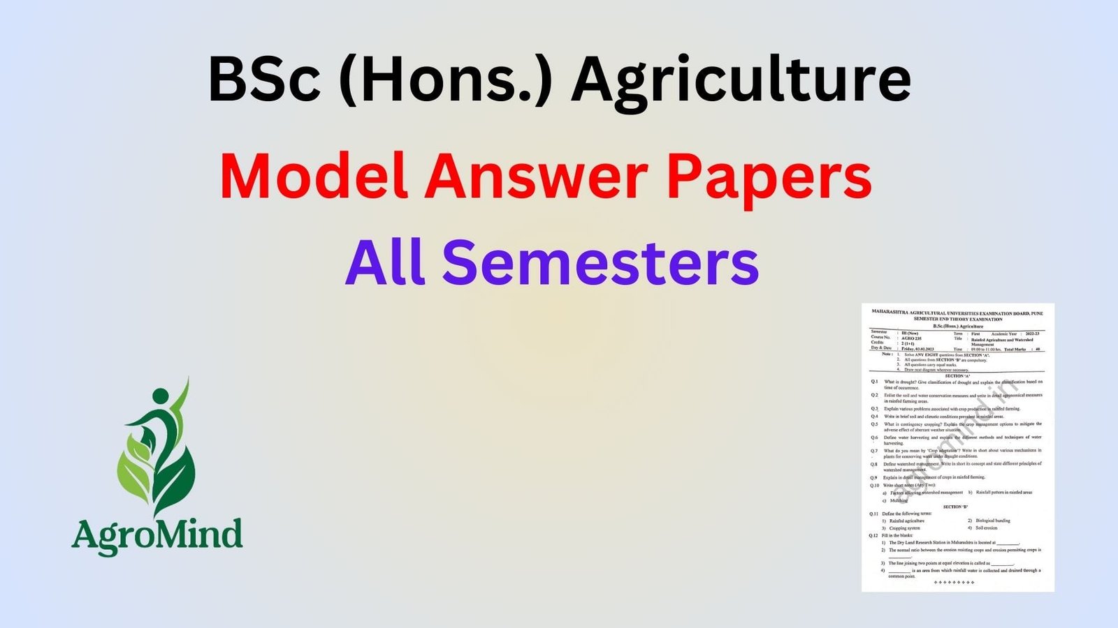BSc Agriculture All Semesters Model answer papers of all subjects.