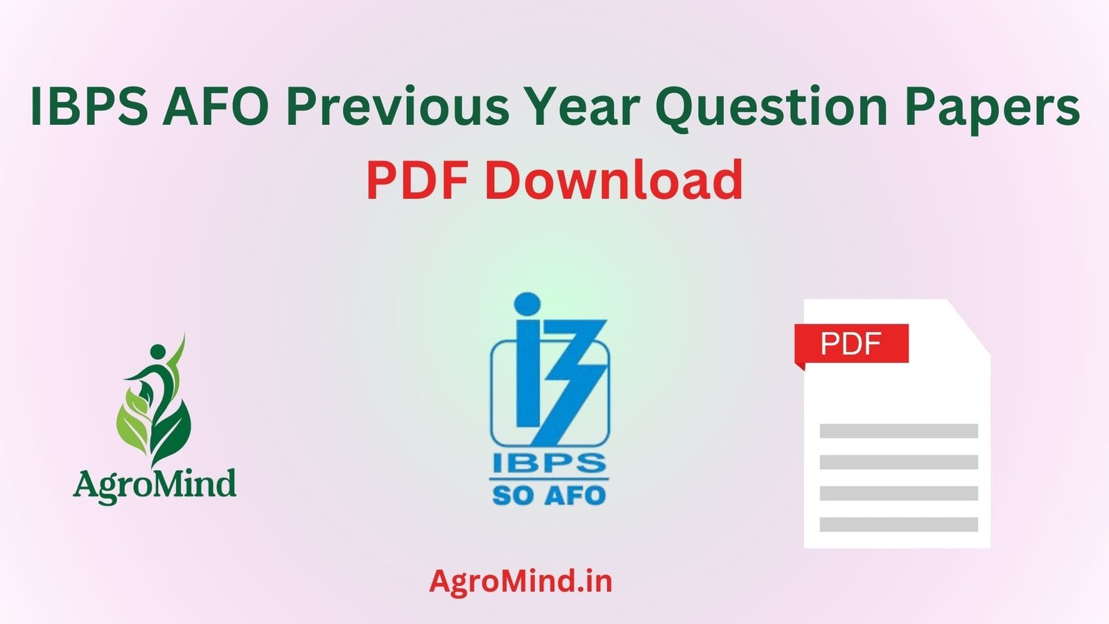 IBPS AFO Mains Previous Year Question Papers with Answers, AgroMind