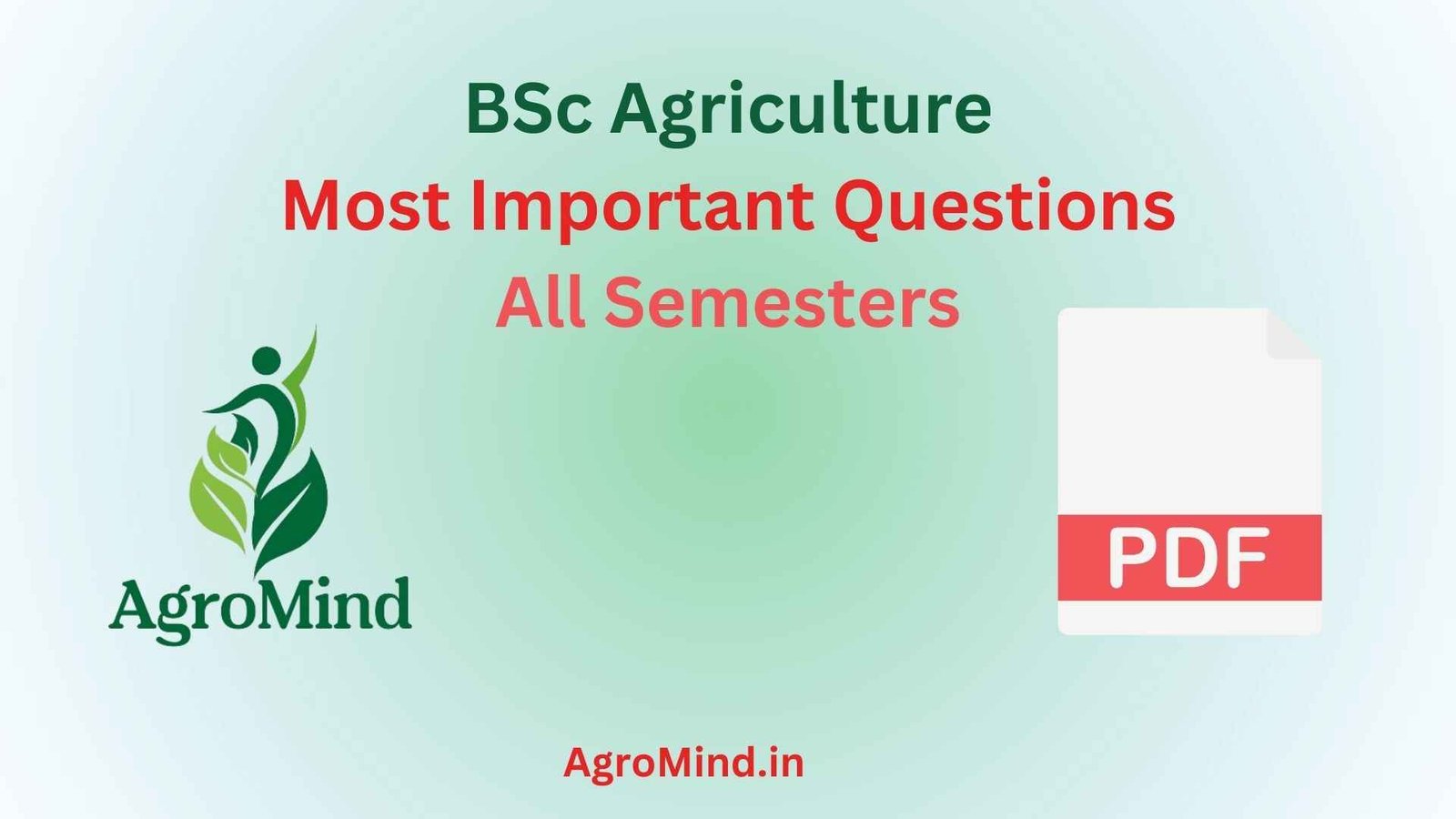 BSc Agriculture All Semesters Most Probable Questions